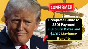 Complete Guide to SSDI Payment Eligibility Dates and $4017 Maximum Benefits