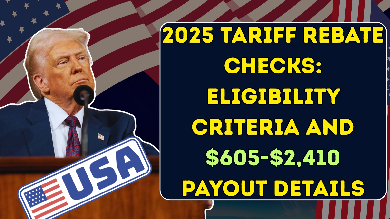 2025 Tariff Rebate Checks
