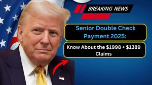 Senior Double Check Payment 2025: What You Need to Know About the $1998 + $1389 Claims